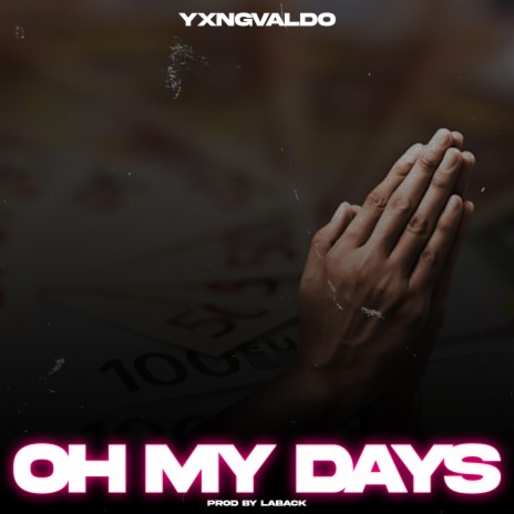 oh my days | Boomplay Music