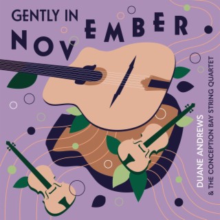 Gently In November