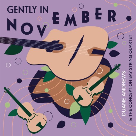 Gently In November ft. The Conception Bay String Quartet | Boomplay Music