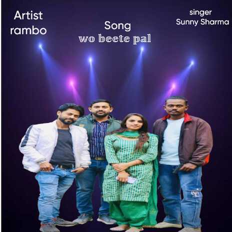 Wo Beete Pal ft. Rambo | Boomplay Music