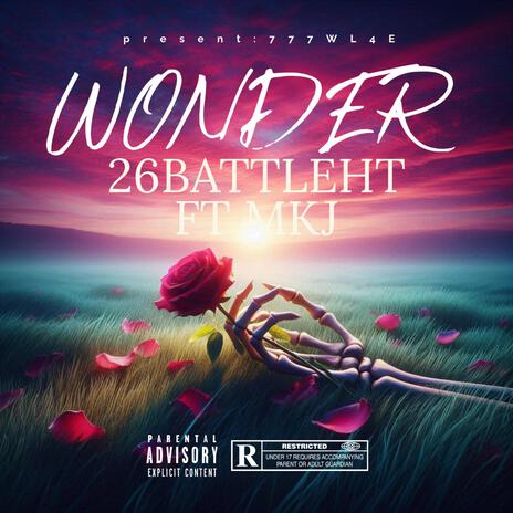 Wonder ft. Mkj | Boomplay Music