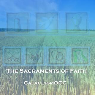 The Sacraments of Faith