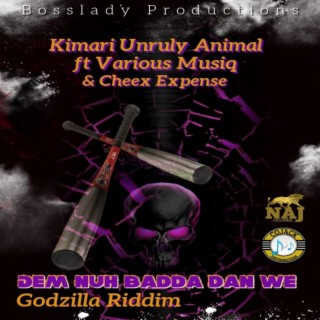 Dem Nuh Badda Dan We ft. Various Musiq & Cheex Expense lyrics | Boomplay Music