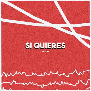 Si Quieres lyrics | Boomplay Music