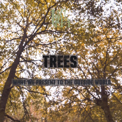 TREEES | Boomplay Music