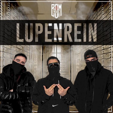 Lupenrein ft. Pablokk & Jason | Boomplay Music