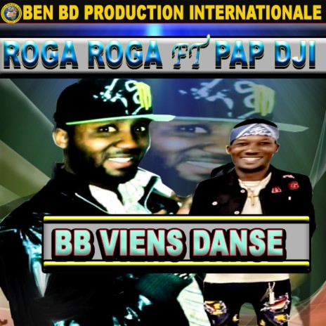 BB viens danse ft. Pap Dji | Boomplay Music