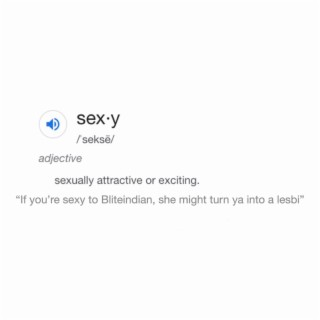 Sexy lyrics | Boomplay Music