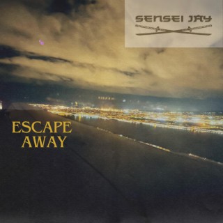 Escape Away