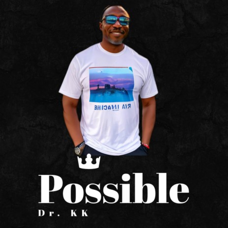 Possible | Boomplay Music