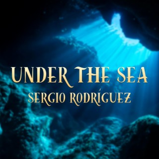 Under the Sea