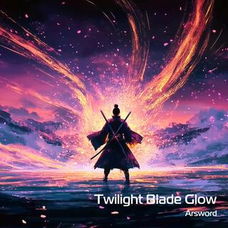 Twilight Blade Glow