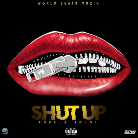 Shut Up | Boomplay Music