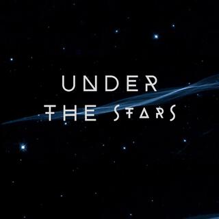 UNDER THE STARS