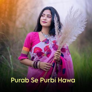 Purab Se Purbi Hawa (Brazilian Funk)