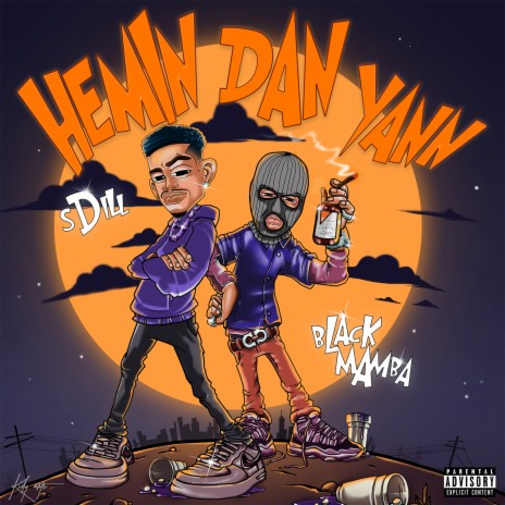 Hemin Dan Yann ft. Black Mamba | Boomplay Music