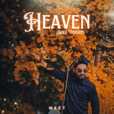 Heaven (Solo) | Boomplay Music