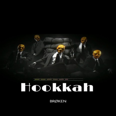 Hookkah | Boomplay Music
