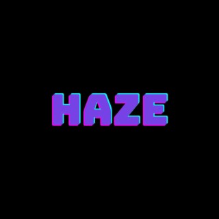 Haze