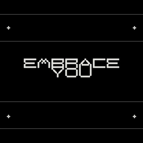 EMBRACE YOU | Boomplay Music