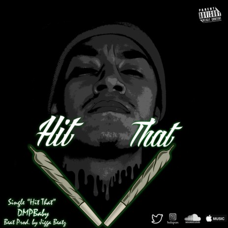 Hit That | Boomplay Music