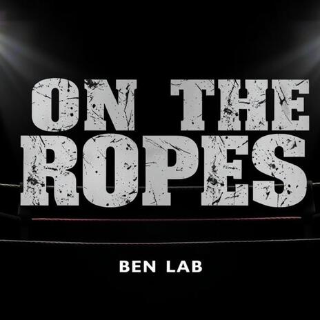 On The Ropes | Boomplay Music