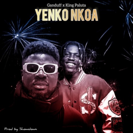 Yenko Nkoa ft. King Paluta | Boomplay Music