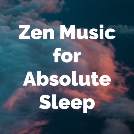Relaxing Soul ft. Music for Absolute Sleep & Sleep Waves