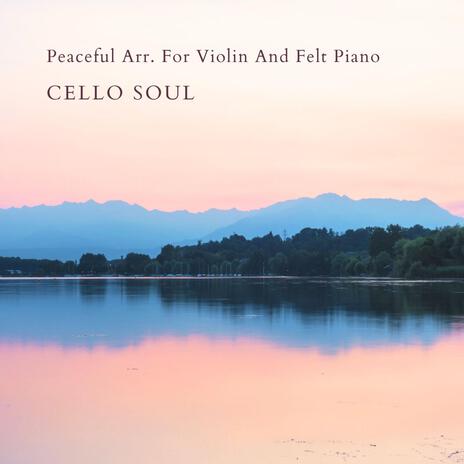 Peaceful Arr. For Violin And Felt Piano