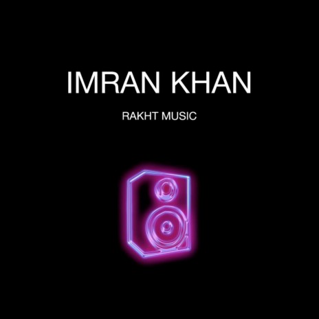 Imran Khan | Boomplay Music