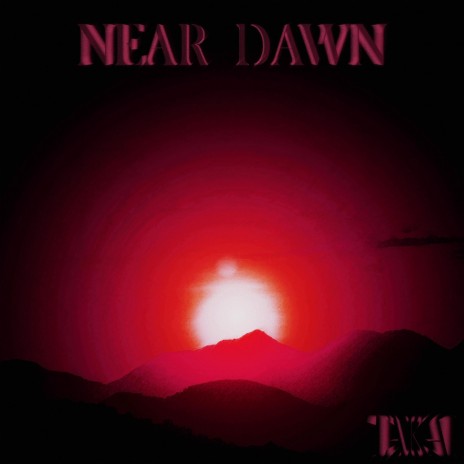 NEAR DAWN | Boomplay Music