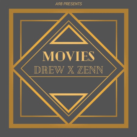 Movies ft. X.O Zenn | Boomplay Music