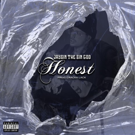 Honest ft. Cracka Lack