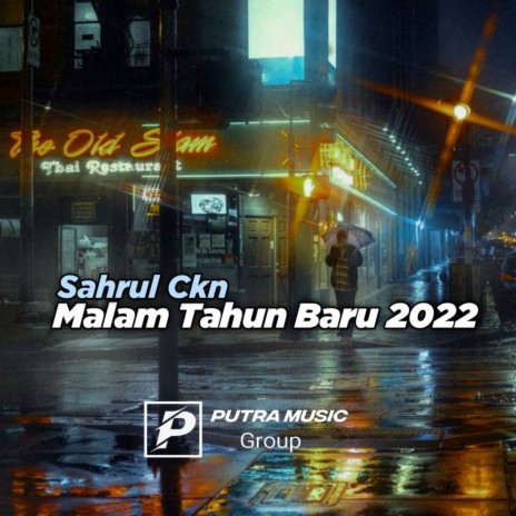 Malam Tahun Baru 2022 (Remix) | Boomplay Music