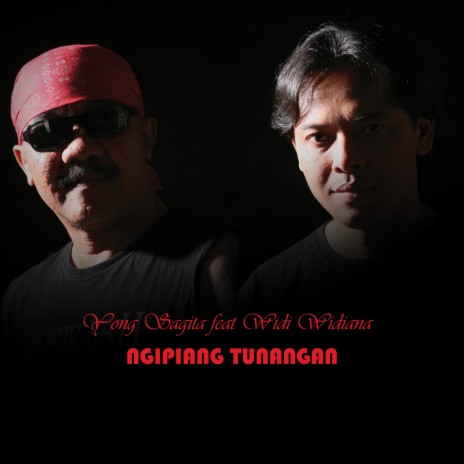 Ngipiang Tunangan ft. Widi Widiana | Boomplay Music