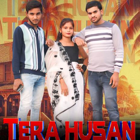 Tera Husan ft. Monu Rajput & SM Rajput