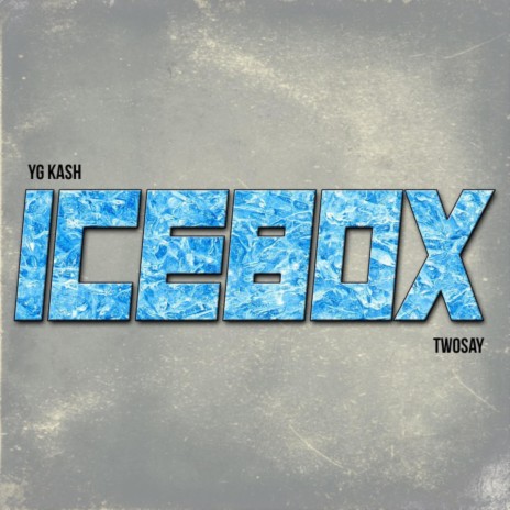 ICEBOXX ft. 2say | Boomplay Music