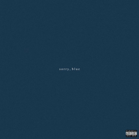 sorry, blue | Boomplay Music