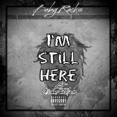 Im Still Here | Boomplay Music
