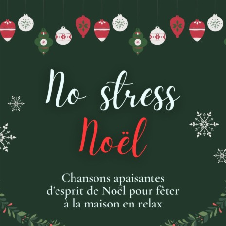 No stress Noël | Boomplay Music
