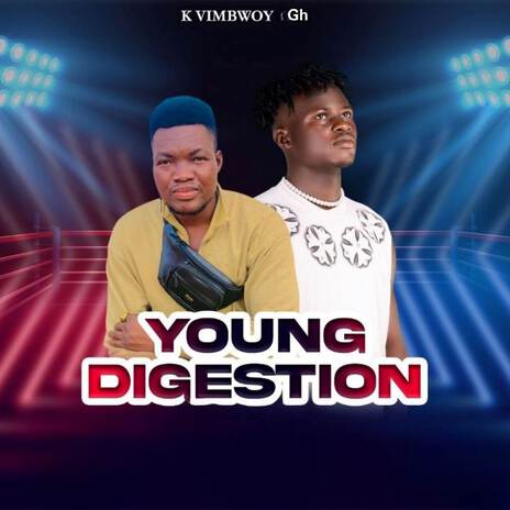 Young Digestion | Boomplay Music