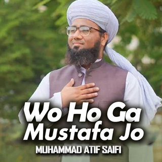 Wo Ho Ga Mustafa Jo (1)