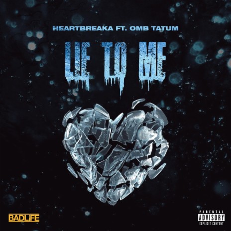 Lie To Me ft. OMB Tatum | Boomplay Music