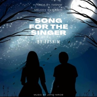 Song For The Singer