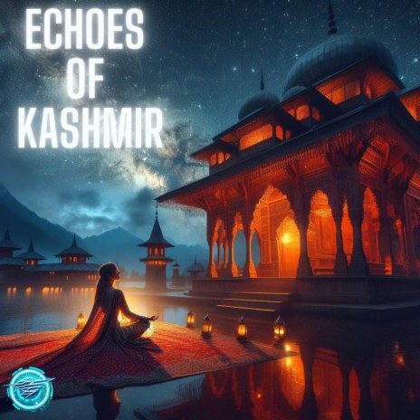 Echoes of Kashmir