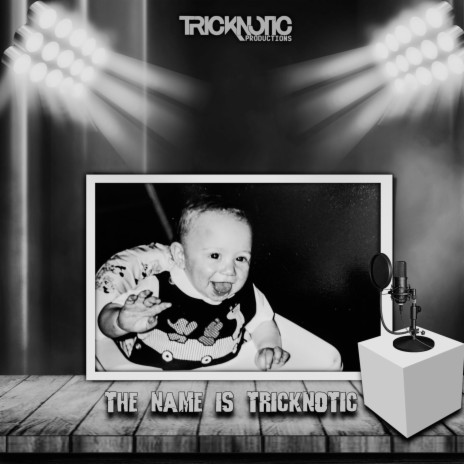 The Name Is Tricknotic ft. Kalos Beats | Boomplay Music