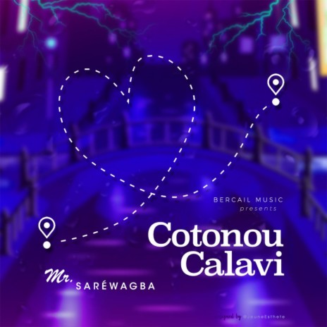 Cotonou Calavi | Boomplay Music