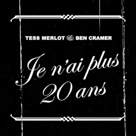 Je n’ai plus 20 ans ft. Ben Cramer | Boomplay Music