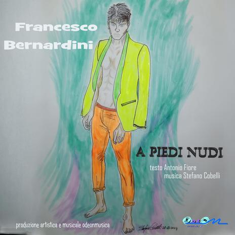 A PIEDI NUDI ft. STEFANO COBELLI