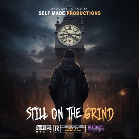 Still on the Grind | Boomplay Music